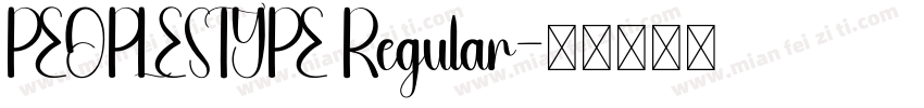 PEOPLESTYPE Regular字体转换